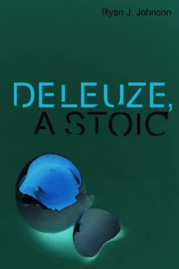 Deleuze, a Stoic