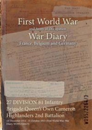 27 DIVISION 81 Infantry Brigade Queen's Own Cameron Highlanders 2nd Battalion
