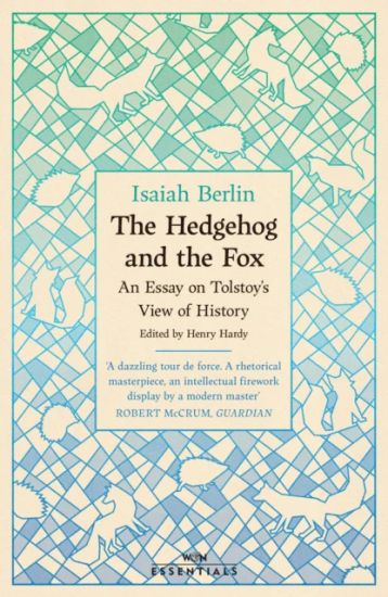 The Hedgehog And The Fox