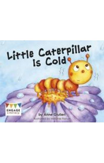 Little Caterpillar Is Cold