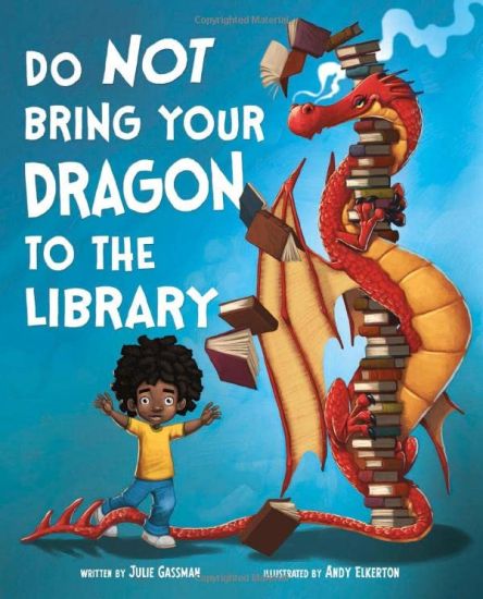 Do Not Bring Your Dragon to the Library