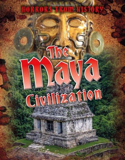 The Maya Civilization