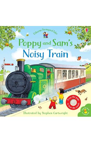 Poppy and Sam's Noisy Train Book