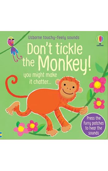 Don't Tickle the Monkey!