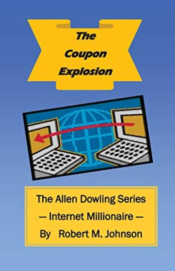 Coupon Explosion: The Allen Dowling Series