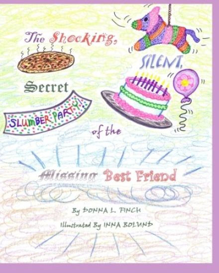 The Shocking Silent Secret of the Missing Best Friend; Pandora Puckett series: Pandora Puckett Detective Series