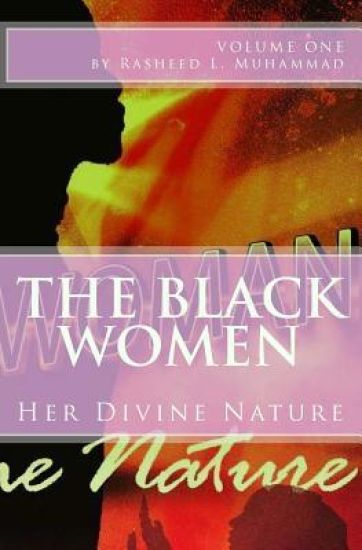 The Black Women: Her Divine Nature