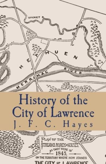 History of the City of Lawrence