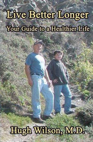 Live Better Longer: Your Guide to a Healhier Life