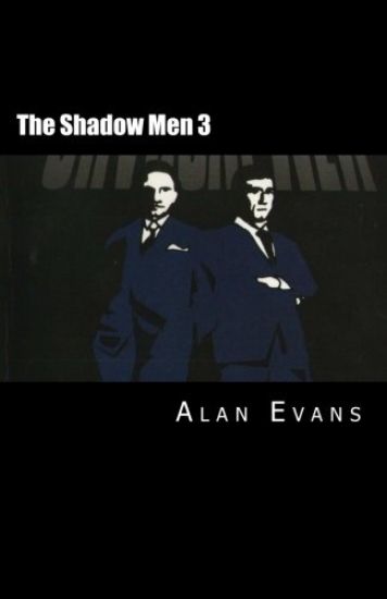 The Shadow Men 3