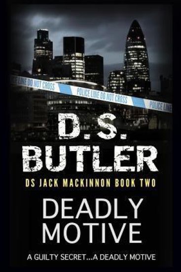 Deadly Motive: DS Jack MacKinnon Series