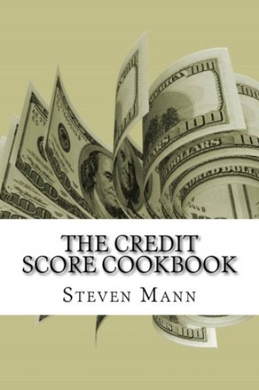 The Credit Score Cookbook: Tips and Tricks for Healthier Credit