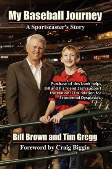 My Baseball Journey: A Broadcaster's Memoir