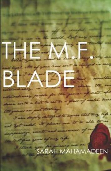 The M.F. Blade: Book Two of the Heist Series