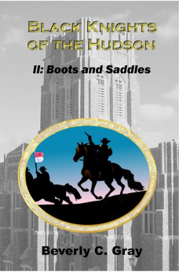 Black Knights of the Hudson Book II: Boots and Saddles