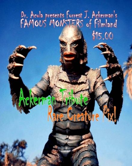 Dr. Acula Presents Forrest J. Ackerman's Famou Monsters of Filmland vol. 2