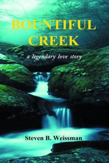 Bountiful Creek: a legendary love story