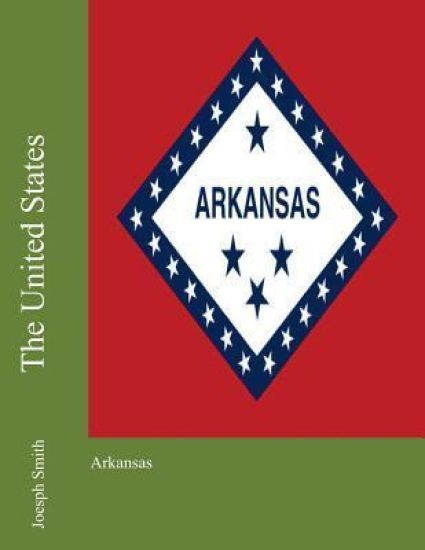 The United States: Arkansas