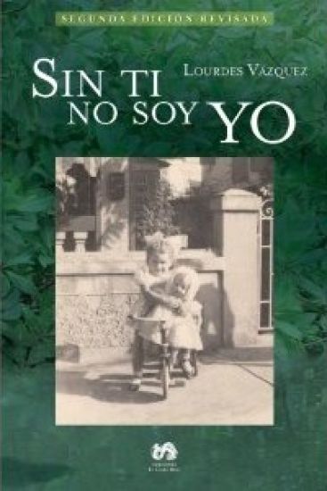 Sin ti no soy yo