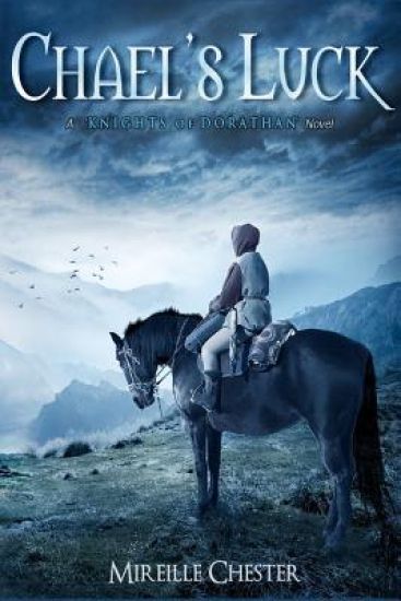 Chael's Luck: A Knights of Dorathan Novel