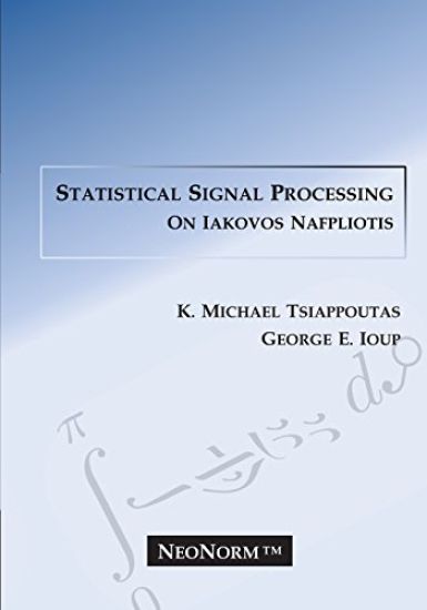 Statistical Signal Processing on Iakovos Nafpliotis
