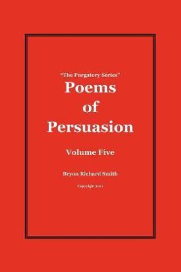 Poems of Persuasion: The Purgatory Series