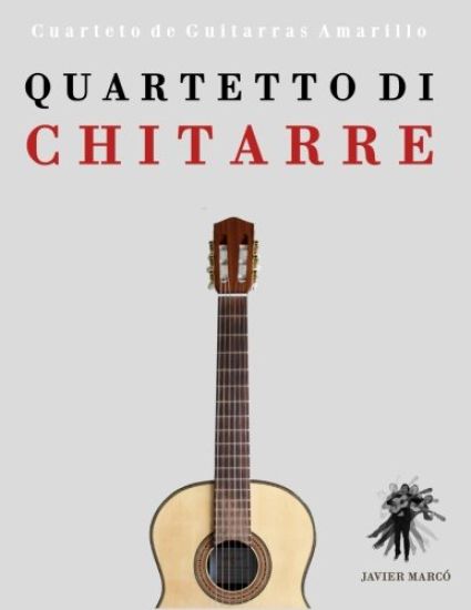 Quartetto di Chitarre: Cuarteto de Guitarras Amarillo