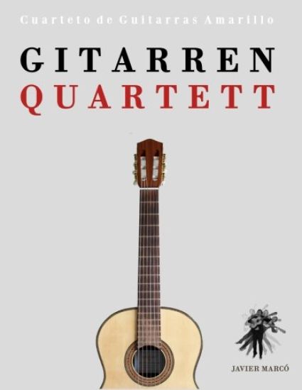 Gitarrenquartett: Cuarteto de Guitarras Amarillo