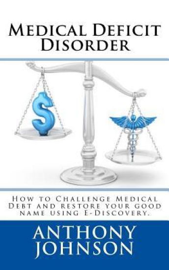 Medical Deficit Disorder: The New Waive of Medical Finance