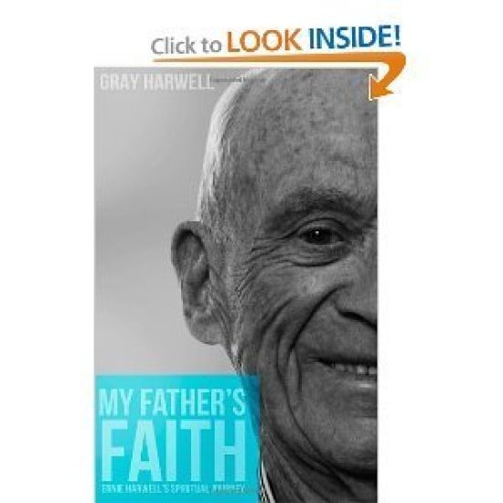 My Father's Faith: Ernie Harwell's spiritual journey
