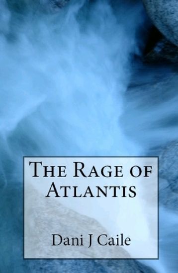 The Rage of Atlantis
