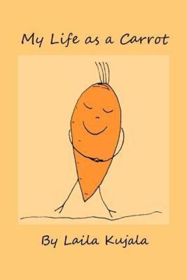 My Life as a Carrot