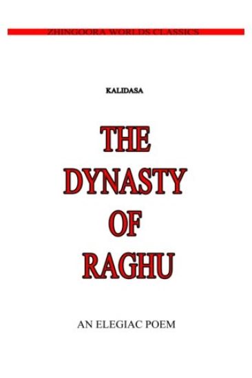 The Dynasty Of Raghu