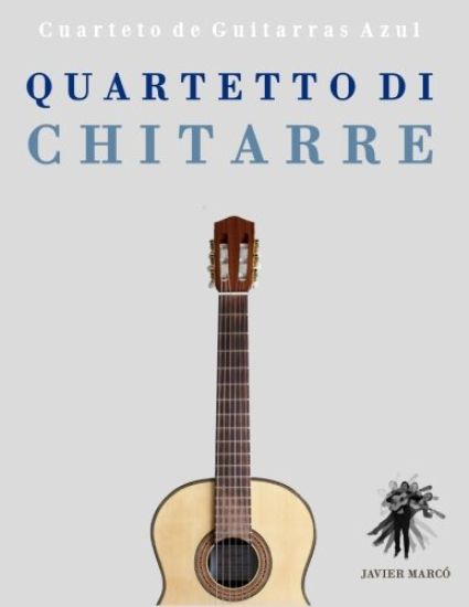 Quartetto di Chitarre: Cuarteto de Guitarras Azul