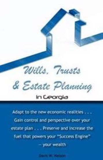 Wills, Trusts and Estate Planning in Georgia