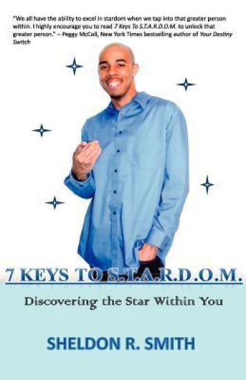7 Keys To S.T.A.R.D.O.M. discovering the star within you