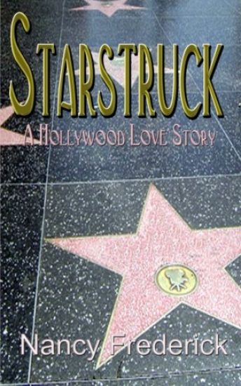 Starstruck: A Hollywood Love Story