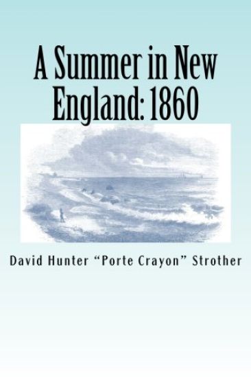 A Summer in New England: 1860