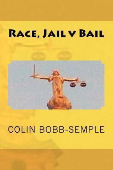 Race, Jail v Bail