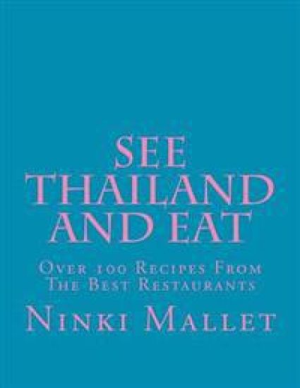 See Thailand and Eat