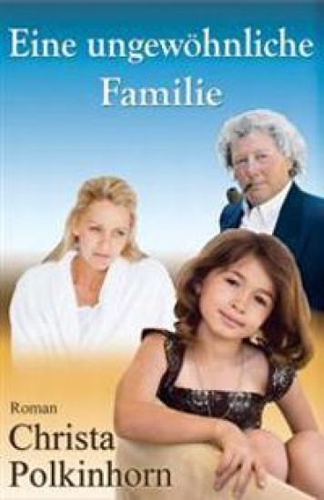 Eine ungewöhnliche Familie