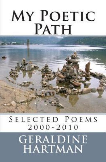 My Poetic Path: Selected Poems 2000-2010