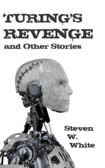 Turing's Revenge and Other Stories