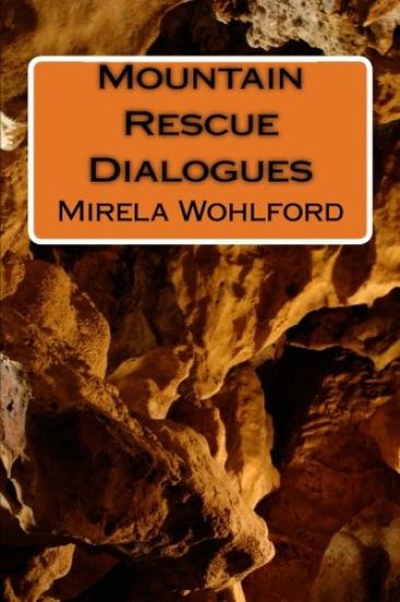 Mountain Rescue Dialogues