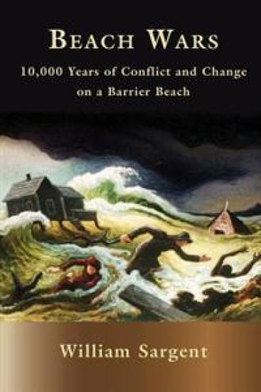 Beach Wars: 10,000 Years on a Barrier Beach
