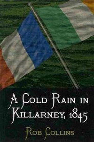 A Cold Rain In Killarney, 1845