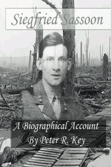 Siegfried Sassoon - A biographical account