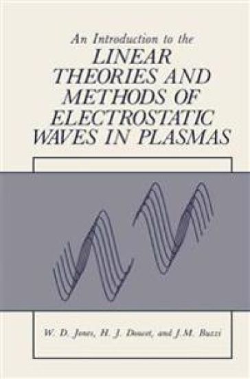 An Introduction to the Linear Theories and Methods of Electrostatic Waves in Plasmas