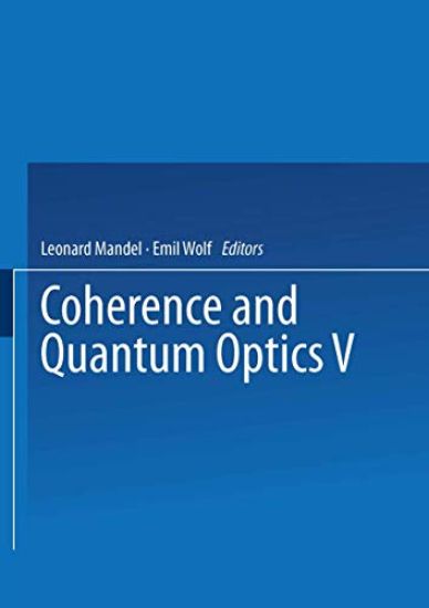 Coherence and Quantum Optics V