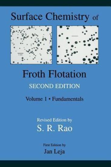 Surface Chemistry of Froth Flotation